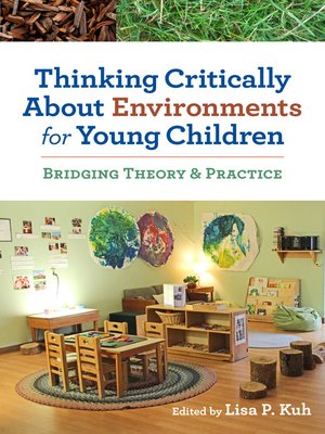 cover image of Thinking Critically About Environments for Young Children